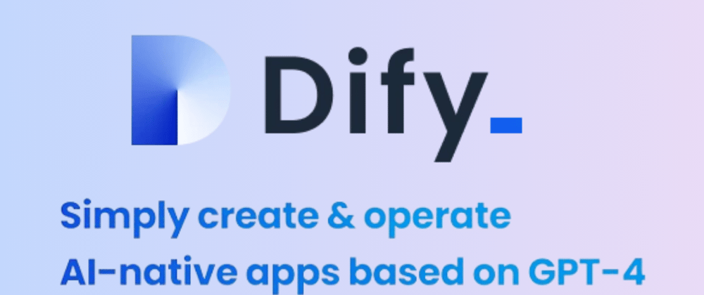 Dify v1.0.0: Nền Tảng Phát Triển Ứng Dụng AI Mở Rộng Vượt Bậc